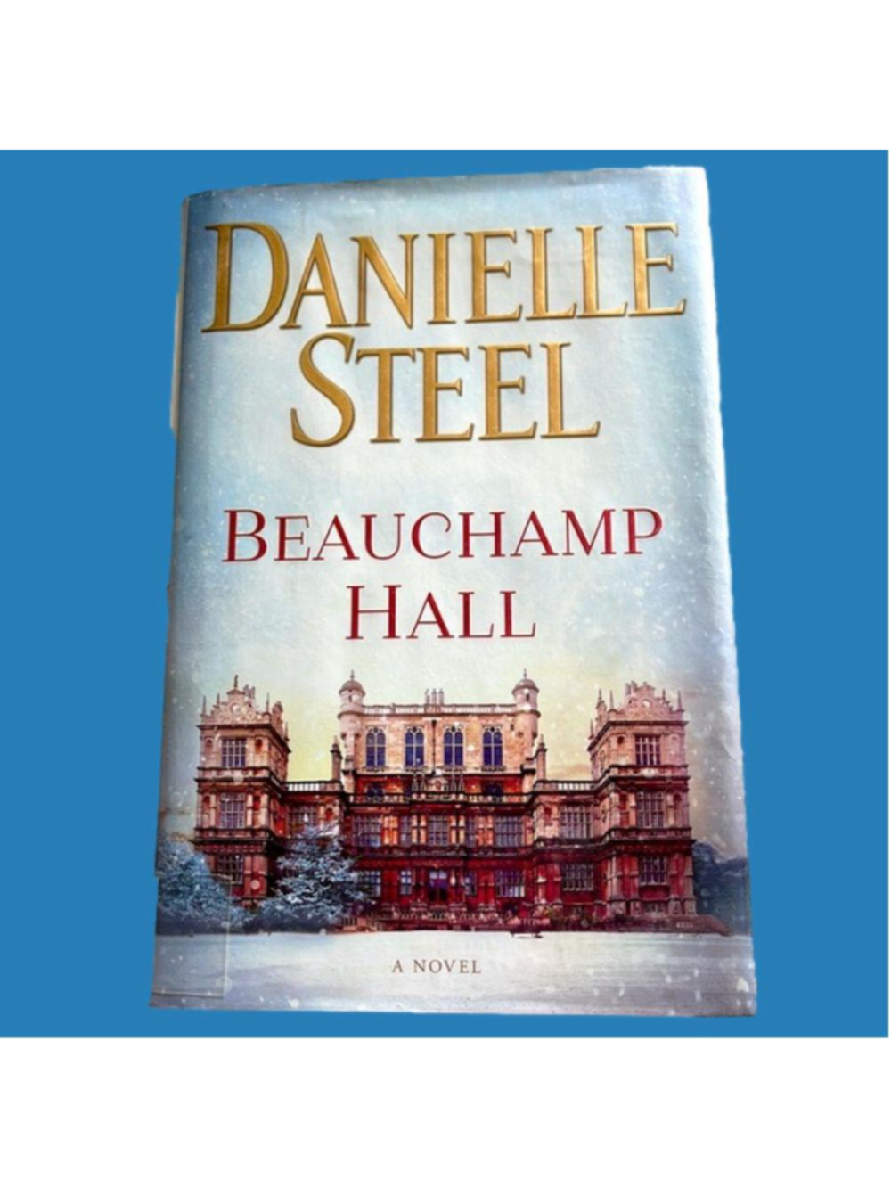 Book: Beauchamp Hall by Danielle Steel